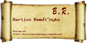 Bertics Reményke névjegykártya